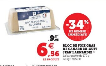 Bloc de Foie Gras de Canard Mi-Cuit Jean Larnaudie