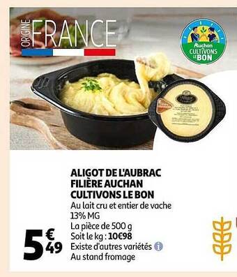 Auchan Aligot de l'aubrac filière auchan cultivons le bon offre