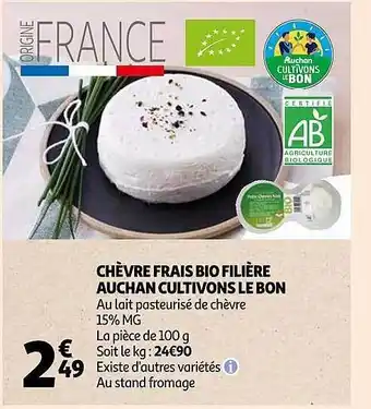 Auchan Chèvre frais bio filière auchan cultivons le bon offre