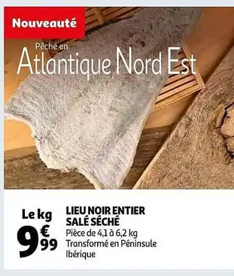 Auchan Lieu noir entier salé séché offre