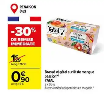 Carrefour Brassé végétal sur lit de mangue passion yatal offre