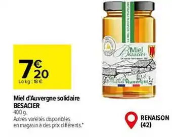 Carrefour Miel d'auvergne solidaire besacier offre