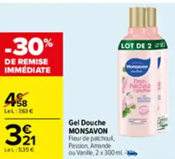 Carrefour Gel douche MONSAVON offre