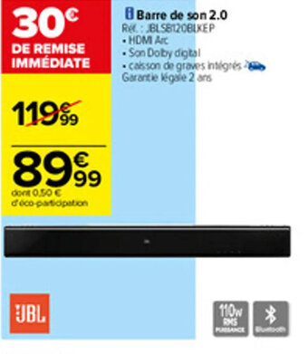 Carrefour Barre de son 2.0 offre