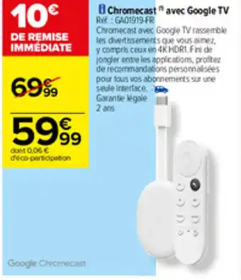 Carrefour Chromecast avec google TV offre
