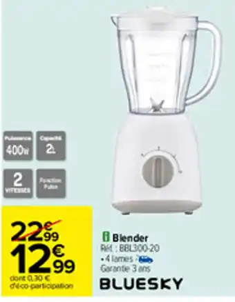 Carrefour Blender offre
