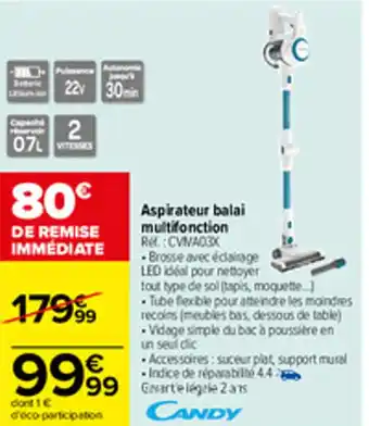 Carrefour Aspirateur balai multifonction offre