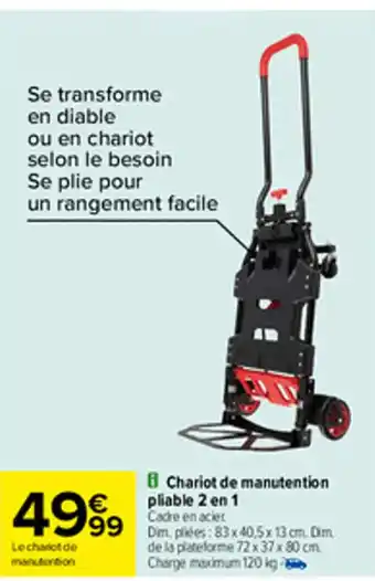 Carrefour Chariot de manutention pliable 2 en 1 offre