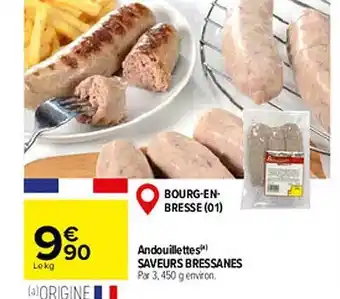 Carrefour Andouillettes saveurs bressanes offre