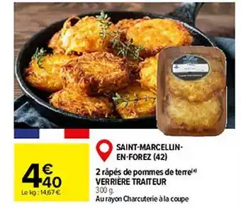 Carrefour 2 râpés de pommes de terre verrière traiteur offre