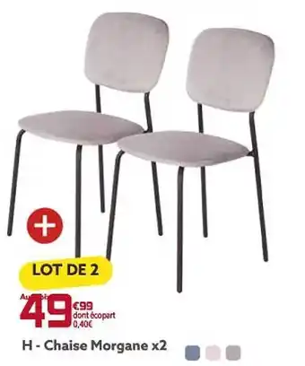 Gifi Chaise morgane x2 offre