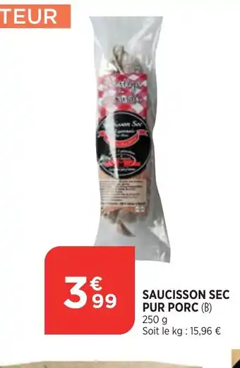 Bi1 Saucisson Sec Pur Porc offre