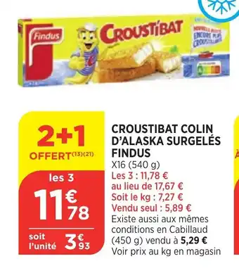Bi1 Croustibat Colin d'Alaska Surgeles Findus offre