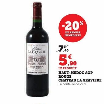 U Express Haut-medoc aop rouge chateau la graviere offre