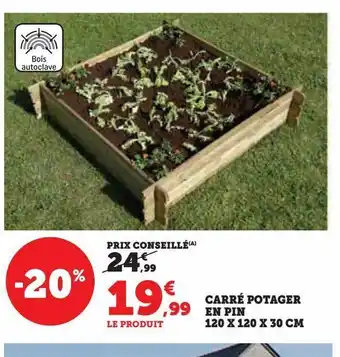 Super U Carré potager en pin offre