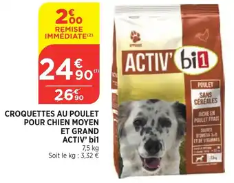 Bi1 Croquettes Au Poulet Pour Chien Moyen Et Grand Activ bi1 offre