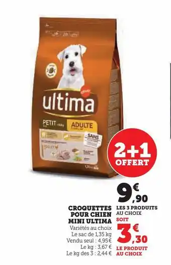 Super U Croquettes pour chien mini ultima offre