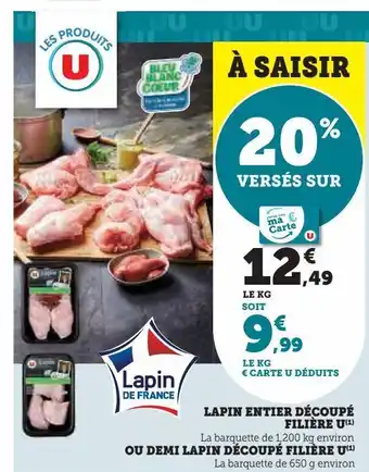 Super U Lapin entier découpé filière u offre