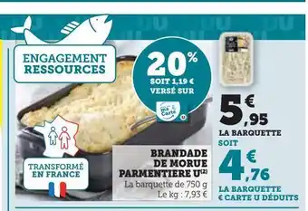 Super U Brandade de morue parmentiere u offre