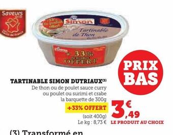 Super U Tartinable simon dutriaux offre