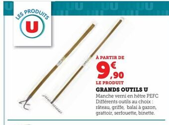 Super U Grands outils u offre