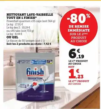 Hyper U Nettoyant lave-vaisselle tout en 1 finish offre