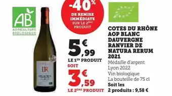 Hyper U Cotes du rhône aop blanc dauvergne ranvier de natura rerum 2021 offre