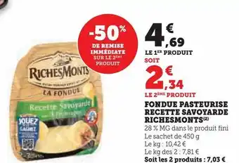 Hyper U Fondue pasteurise recette savoyarde richesmonts offre