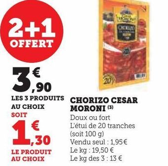 Hyper U Chorizo cesar moroni offre