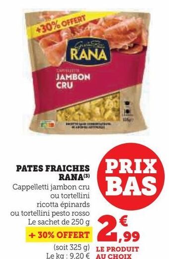 Hyper U Pates fraiches rana offre