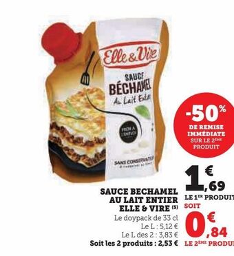 Hyper U Sauce bechamel au lait entier elle & vire ( offre