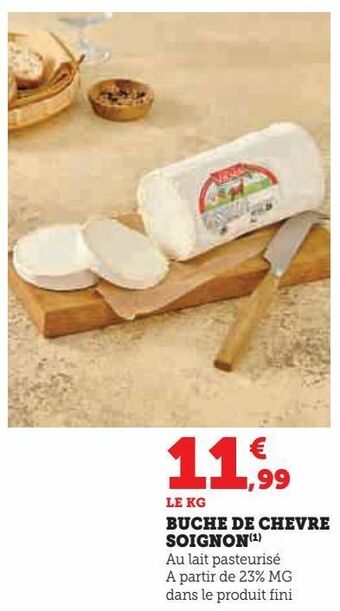 Hyper U Buche de chevre soignon offre