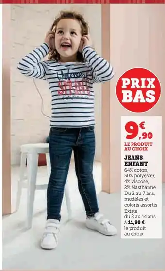 Hyper U Jeans enfant offre