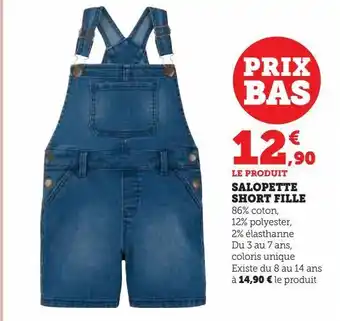 Hyper U Salopette short fille offre