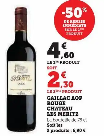 Hyper U Gaillac aop rouge chateau les meritz offre