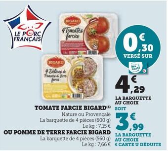 Hyper U Tomate farcie bigard offre