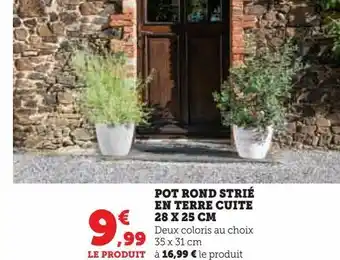 U Express Pot rond strié en terre cuite offre