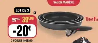 La Foir'Fouille 3 poêles ingenio offre