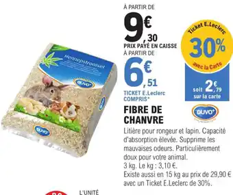 E.Leclerc Fibre de Chanvre offre