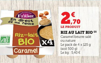 Super U Riz Au Lait Bio offre