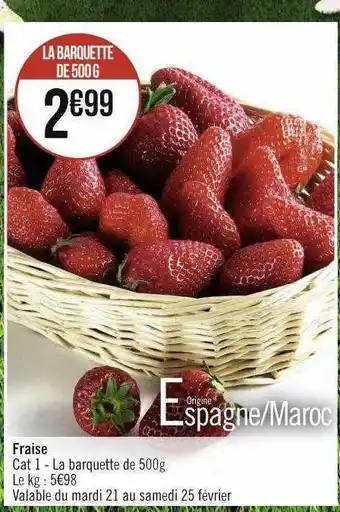 Casino Supermarchés Fraise offre