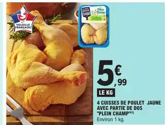 E.Leclerc 4 cuisses de poulet jaune avec partie de dos offre