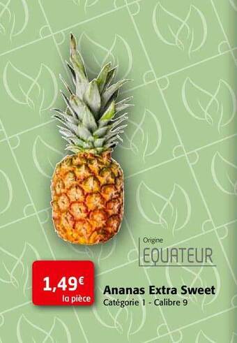 Colruyt Ananas extra sweet offre