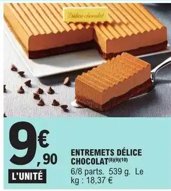 E.Leclerc Entremets délice chocolat offre
