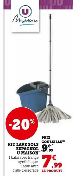 Super U Kit Lave Sols Espagnol U Maison offre