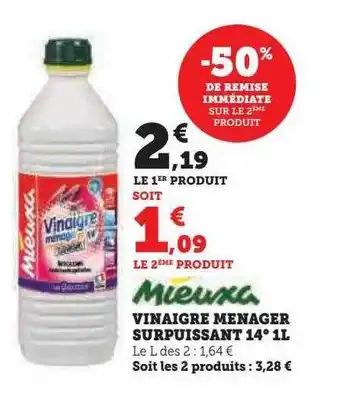 Hyper U Vinaigre ménager surpuissant 14° 1l mieuxa offre