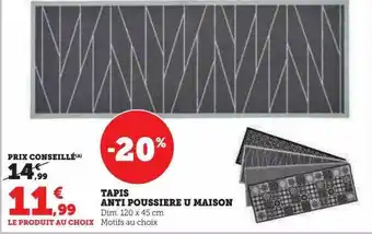 Hyper U Tapis anti poussière u maison offre