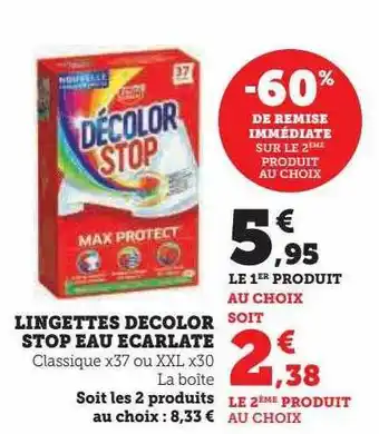 Hyper U Lingettes décolor stop eau écarlate offre