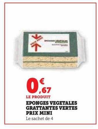 Hyper U Éponges végétales grattantes vertes prix mini offre