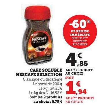 Hyper U Café soluble nescafé sélection offre